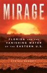 Mirage - Cynthia Barnett - 9780472033034