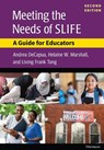 Meeting the Needs of SLIFE - DECAPUA,  Andrea ; Marshall, Helaine W. ; Tang, Frank - 9780472037711