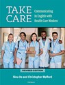 Take Care: Communicating in English with Health Care Workers - Nina Ito - 9780472039357