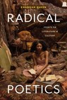 Radical Poetics: Essays on Literature & Culture - Khadijah Queen - 9780472039791