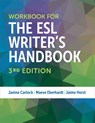 Workbook for the ESL Writer's Handbook, 3rd Edition - Janine Carlock - 9780472039937