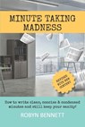 Minute Taking Madness - Robyn Bennett - 9780473375874