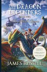 The Dragon Defenders - Book Two - James Russell - 9780473406332