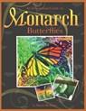 An Educational Guide On Monarch Butterflies - Maria Romero - 9780473414559