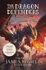 The Dragon Defenders - Book Three - James Russell - 9780473435301