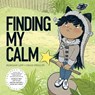 Finding My Calm - Craig Phillips ; Rebekah Lipp - 9780473611408