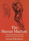The Human Machine - George B. Bridgman - 9780486227078