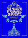 Art Nouveau Typographic Ornaments - Dan X. Solo - 9780486243665