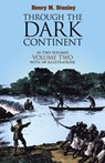 Through the Dark Continent: v. 2 - Henry Morton Stanley - 9780486256689