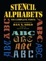 Stencil Alphabets - Dan X. Solo - 9780486256863