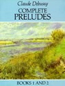 Complete Preludes, Books 1 and 2 - Claude Debussy - 9780486259703