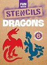 Fun with Stencils: Dragons - Paul E. Kennedy - 9780486291338