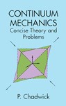 Continuum Mechanics - P. Chadwick - 9780486401805