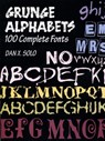 Grunger Alphabets - SOLO,  Dan X. - 9780486402826