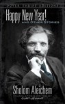 Happy New Year! and Other Stories - ALEICHEM,  Sholom - 9780486414195