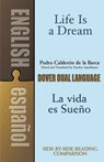 La Vida Es Sueno/Life is a Dream - Pedro Calderon de La Barca ; Stanley Appelbaum - 9780486424736