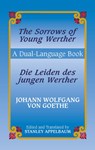 The Sorrows of Young Werther/ Die - Johann Wolfgang Von Goeth ; Willy Pogany - 9780486433639