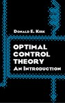 Optimal Control Theory - Donald E. Kirk - 9780486434841