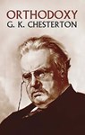 Orthdoxy - G. K. Chesterton - 9780486437019