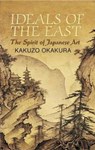 Ideals of the East - Kakuzo Okakura - 9780486440248