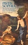 Pistis Sophia - G R S Mead - 9780486440644