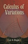 Calculus of Variations - Lev Elsgolc - 9780486457994