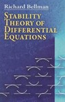 Stability Theory of Differential Equations - Richard Bellman - 9780486462738
