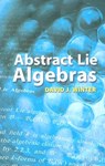 Abstract Lie Algebras - David J. Winter - 9780486462820