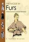 The Mode in Furs - R. Turner Wilcox - 9780486478722