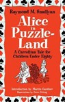 Alice in Puzzle-Land - Greer Fitting ; Jeff A. Menges ; Raymond M. Smullyan - 9780486482002