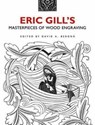 Eric Gill's Masterpieces of Wood Engraving - Eric Gill ; David A Berona - 9780486482057