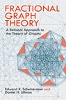 Fractional Graph Theory - Edward Scheinerman - 9780486485935