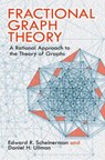 Fractional Graph Theory - Edward Scheinerman - 9780486485935
