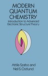 Modern Quantum Chemistry - Attila Szabo ; Neil S. Ostlund - 9780486691862
