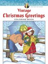 Creative Haven Vintage Christmas Greetings Coloring Book - Marty Noble - 9780486791890