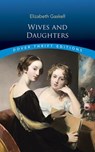 Wives and Daughters - GASKELL,  Elizabeth - 9780486817361