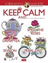Creative Haven Keep Calm And... Coloring Book - Jo Taylor - 9780486822945