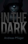 In the Dark - Andreas Pflüger - 9780486827612