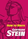 How to Write - Gertrude Stein - 9780486828428