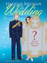 Harry and Meghan The Wedding Paper Dolls - MILLER,  Eileen - 9780486828664