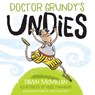 Doctor Grundy's Undies - Dawn McMillan - 9780486832487