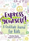 Express Yourself! - Christine Boucher - 9780486837253