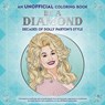 Be a Diamond: Decades of Dolly Parton's Style - Dover Publications Inc - 9780486852478