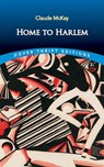 Home to Harlem - Claude McKay - 9780486852584