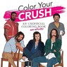Color Your Crush - Dover Publications Inc - 9780486853550