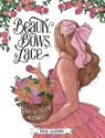 Beauty, Bows, and Lace - Paule Ledesma - 9780486854014