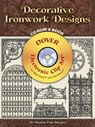 Decorative Ironwork Designs [With CD_Rom] - Dover Publications Inc - 9780486995823