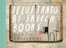 Illustrators' Sketchbooks - Martin Salisbury - 9780500023303