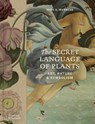 The Secret Language of Plants - Hope B. Werness - 9780500028179