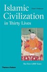 Islamic Civilization in Thirty Lives - ROBINSON,  Chase F. - 9780500110300